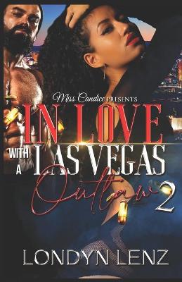 Book cover for In Love with A Las Vegas Outlaw 2