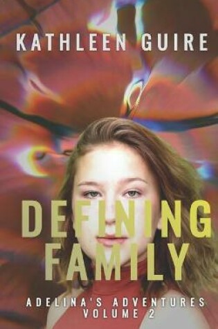 Cover of Defining Family