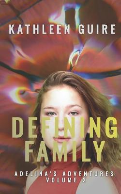 Book cover for Defining Family