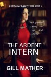 Book cover for The Ardent Intern
