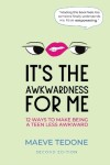 Book cover for It's the Awkwardness for Me