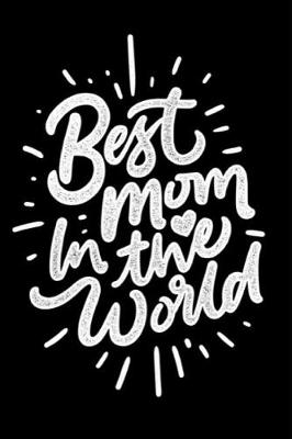 Book cover for Best Mom in the World