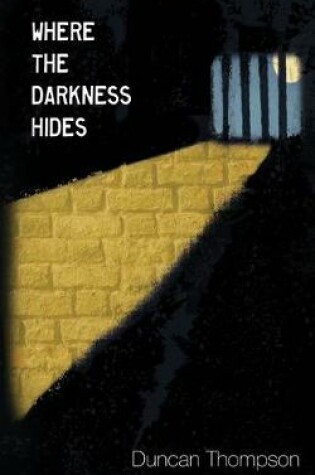 Cover of Where the Darkness Hides