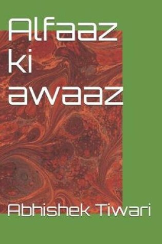 Cover of Alfaaz KI Awaaz