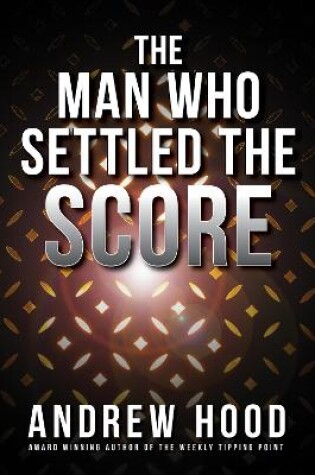 Cover of The Man Who Settled The Score