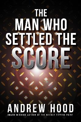 Cover of The Man Who Settled The Score