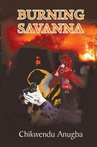 Cover of Burning Savanna