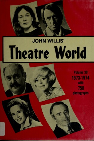 Cover of Theatre World 1973-1974 Vol 30