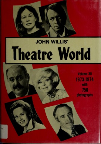 Book cover for Theatre World 1973-1974 Vol 30