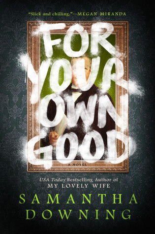 Cover of For Your Own Good