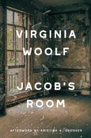 Cover of Jacob's Room (Warbler Classics Annotated Edition)