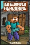 Book cover for Being Herobrine Book 5