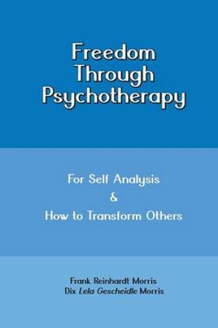 Cover of Freedom through Psychotherapy