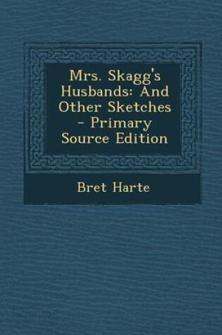 Cover of Mrs. Skagg's Husbands