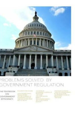 Cover of Problems Solved By Government Regulation