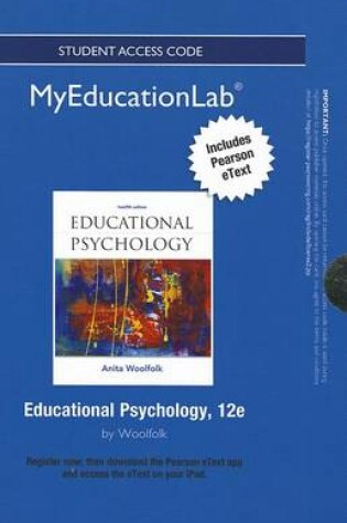 Cover of NEW MyLab Education with Pearson eText -- Standalone Access Card -- for Educational Psychology