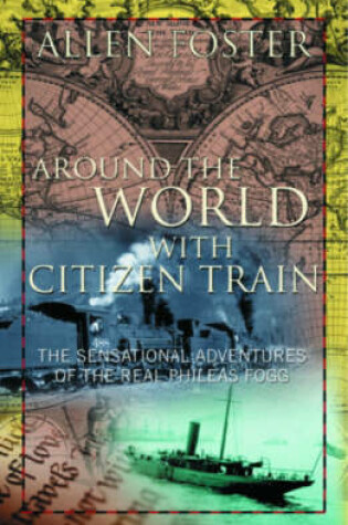 Cover of Around the World with Citizen Train