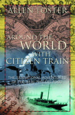 Book cover for Around the World with Citizen Train