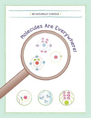 Book cover for Molecules are Everywhere!