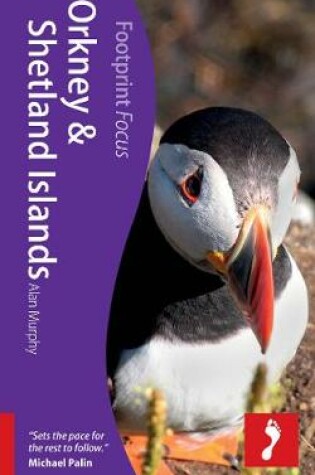 Cover of Orkney & Shetland Islands Footprint Focus Guide
