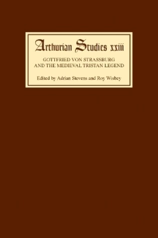 Cover of Gottfried von Strassburg and the Medieval Tristan Legend