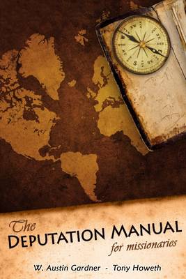 Book cover for The Deputation Manual for Missionaries