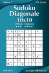 Book cover for Sudoku Diagonale 10x10 - Da Difficile a Diabolico - Volume 7 - 276 Puzzle