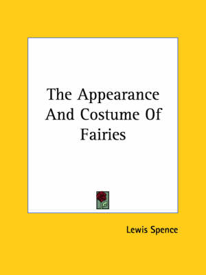 Book cover for The Appearance and Costume of Fairies