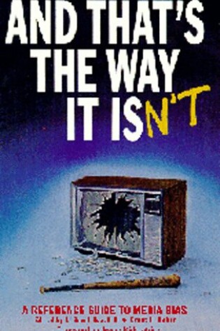 Cover of And That's the Way It Isn't