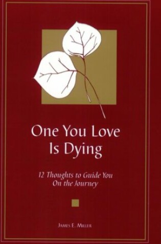 Cover of One You Love is Dying