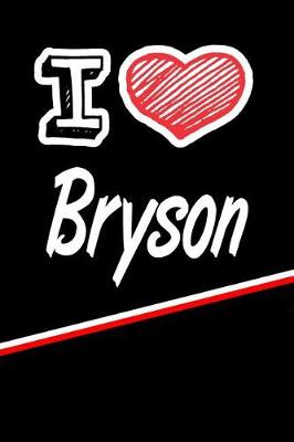 Book cover for I Love Bryson