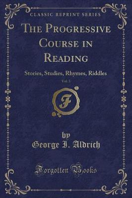 Book cover for The Progressive Course in Reading, Vol. 3