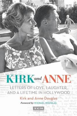 Book cover for Kirk and Anne (Turner Classic Movies)