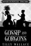 Book cover for Gossip and Gorgons