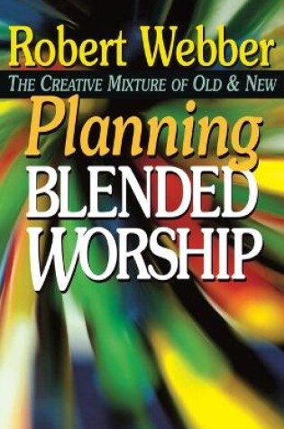 Cover of Planning Blended Worship