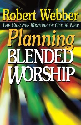 Book cover for Planning Blended Worship