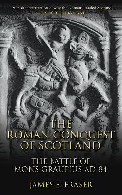 Book cover for The Roman Conquest of Scotland