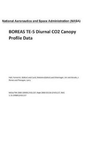 Cover of Boreas Te-5 Diurnal Co2 Canopy Profile Data