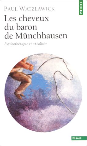 Book cover for Cheveux Du Baron de Mnchhausen. Psychoth'rapie Et "R'alit'"(les)