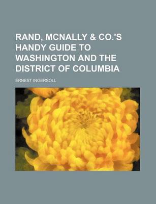 Book cover for Rand, McNally & Co.'s Handy Guide to Washington and the District of Columbia