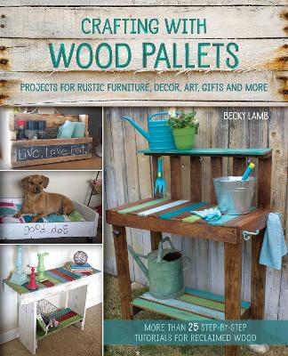 Book cover for Crafting With Wood Pallets