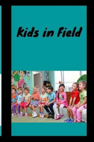 Cover of Kids in Field