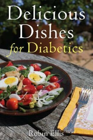 Cover of Delicious Dishes for Diabetics
