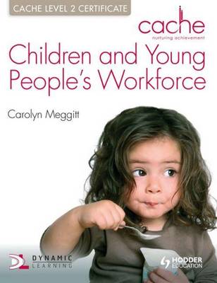 Book cover for Cache Level 2 Children & Young People's Workforce Certificate