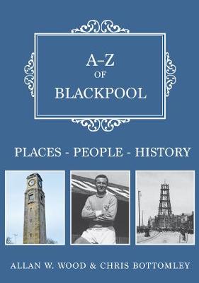 Book cover for A-Z of Blackpool