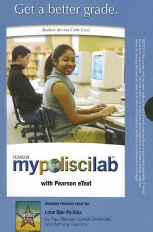 Cover of MyLab Political Science with Pearson etext -- Standalone Access Card -- for Lone Star Politics