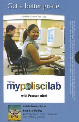 Book cover for MyLab Political Science with Pearson etext -- Standalone Access Card -- for Lone Star Politics