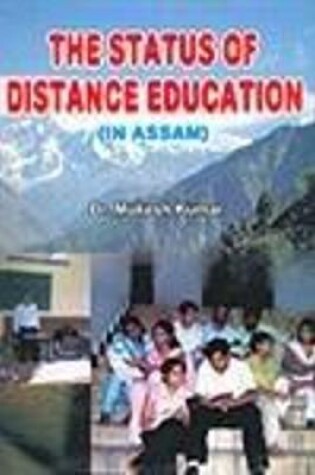 Cover of The Status of Distance Education in Assam