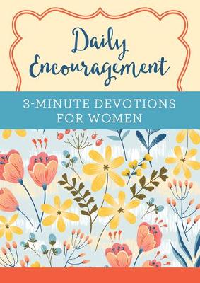 Book cover for Daily Encouragement: 3-Minute Devotions for Women