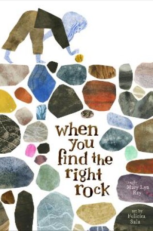 Cover of When You Find the Right Rock